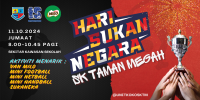 HARI SUKAN NEGARA SK TAMAN MEGAH