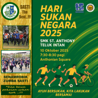 HARI SUKAN NEGARA SMK ST. ANTHONY TELUK INTAN 2025 (2)