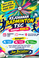 KEJOHANAN BADMINTON TSC SEMPENA HSN26