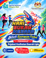 HARI SUKAN NEGARA (PERINGKAT PEJABAT KESIHATAN DAERAH LIPIS)