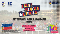 HARI SUKAN NEGARA PERINGKAT SK TUANKU ABDUL RAHMAN 2025