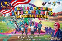 SAMBUTAN HARI SUKAN NEGARA 2026 PERINGKAT SEKOLAH KEBANGSAAN PANGKAL NERING