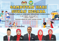 SAMBUTAN HARI SUKAN NEGARA SMK SUNGAI ACHEH