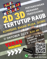 KEJOHANAN MEMANAH TRADISIONAL 2D & 3D HSN DAERAH RAUB 2025