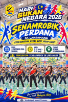 Senamrobik Perdana Hari Sukan Negara SK Laksamana