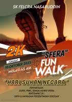 HARI SUKAN NEGARA SKFN - FUN WALK