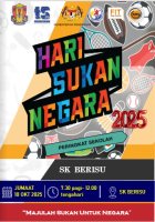 SAMBUTAN HARI SUKAN NEGARA PERINGKAT SK BERISU 2025
