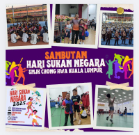 SAMBUTAN HARI SUKAN NEGARA SMJK CHONG HWA TAHUN 2024